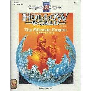 Dungeons & Dragons – Hollow World: The Milenian Empire