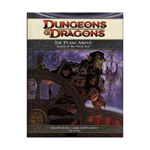 Dungeons & Dragons - The Plane Above: Secrets of the Astral Sea