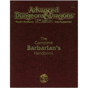 Advanced Dungeons & Dragons – The Complete Barbarian’s Handbook