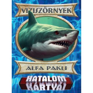 Víziszörrnyek Alfa Pakli - Hatalom Kártyái HKK