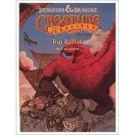 Dungeons & Dragons – Creature Crucible: Top Ballista