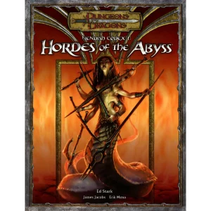 Dungeons & Dragons - Hordes of the Abyss Fiendish Codex 1 Dungeons & Dragons - Hordes of the Abyss Fiendish Codex 1