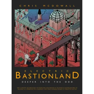 Electric Bastionland Core Rulebook