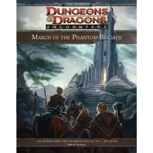 March of the Phantom Brigade - Dungeons & Dragons