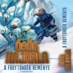 A Fagytündék Reménye - Ősök Hajnala Kezdő Pakli