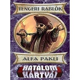 Tengeri Rablók Alfa Pakli – Hatalom Kártyái HKK