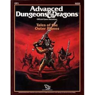 Advanced Dungeons & Dragons – Tales of the Outer Planes