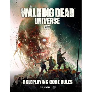 The Walking Dead Universe Roleplaying Game – Core Rulebook