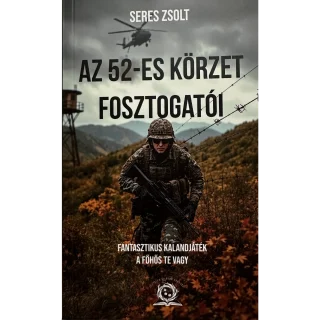 Az 52-es körzet fosztogatói színes - Seres Zsolt