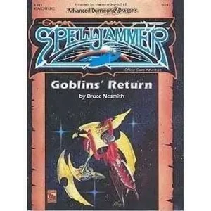 Advanced Dungeons & Dragons – Spelljammer: Goblins’ Return