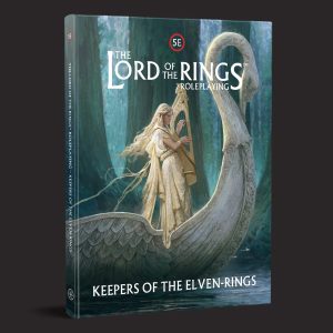 Keepers of the Elven-rings - The Lord Of The Rings RPG Dungeons and Dragons 5th Edition
