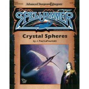 Advanced Dungeons & Dragons – Spelljammer: Crystal Spheres