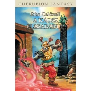 A Káosz Elszabadul - John Caldwell