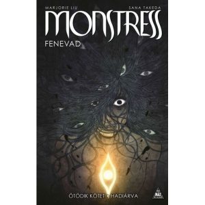 Monstress – Hadjárva 5. kötet Monstress – Hadjárva 5. kötet