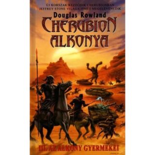 Douglas Rowland: Cherubion alkonya III. – Az alkony gyermekei