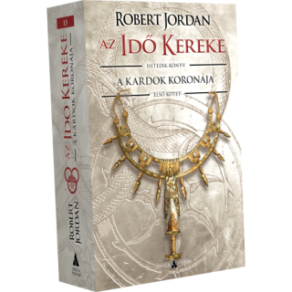 Robert Jordan: A Kardok Koronája I.