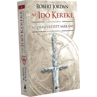 Robert Jordan: Az Újjászületett Sárkány II.