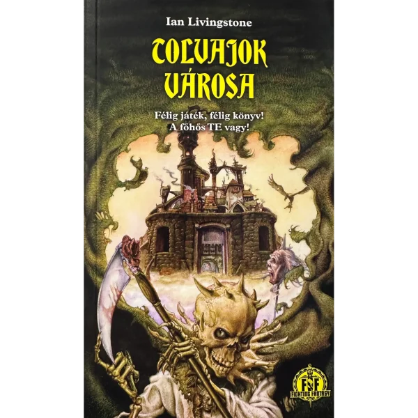 Tolvajok városa - Ian Livingstone (2. kiadás)