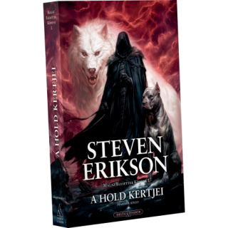 Steven Erikson – A Hold kertjei II. (Malaz: Elesettek Könyve)