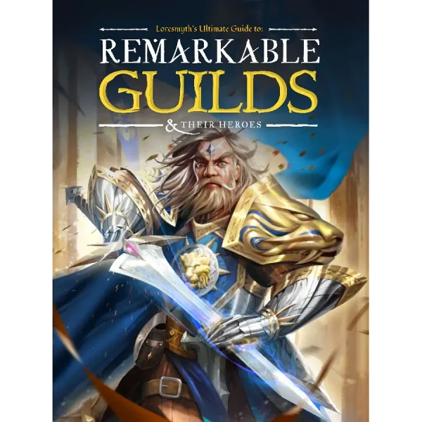 Remarkable Guilds & Their Heroes (hardcover) eng Remarkable Guilds & Their Heroes (hardcover) eng