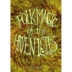 Folk Magic of the Haven Isles