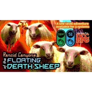 Rancid Canyons of the Floating Death Sheep