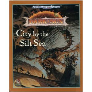Advanced Dungeons & Dragons - City by the Silt Sea (Dark Sun)