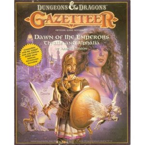 Dungeons & Dragons - Dawn of the Emperors: Thyatis and Alphatia