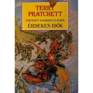 Érdekes idők - Terry Pratchett