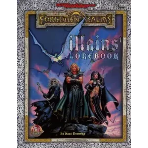 Advanced Dungeons & Dragons: Forgotten Realms - Villains' Lorebook