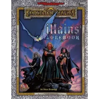 Advanced Dungeons & Dragons: Forgotten Realms - Villains' Lorebook