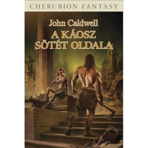 A Káosz Sötét Oldala - John Caldwell