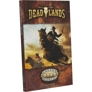Savage Worlds: Veszett világok - Deadlands: A Nagyon Vad Nyugat