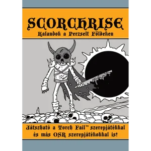 Scorchrise - Kalandok a Perzselt Földeken