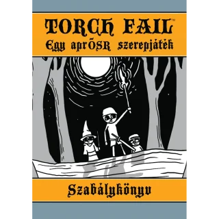 Torch Fail - Egy AprOSR szerepjáték